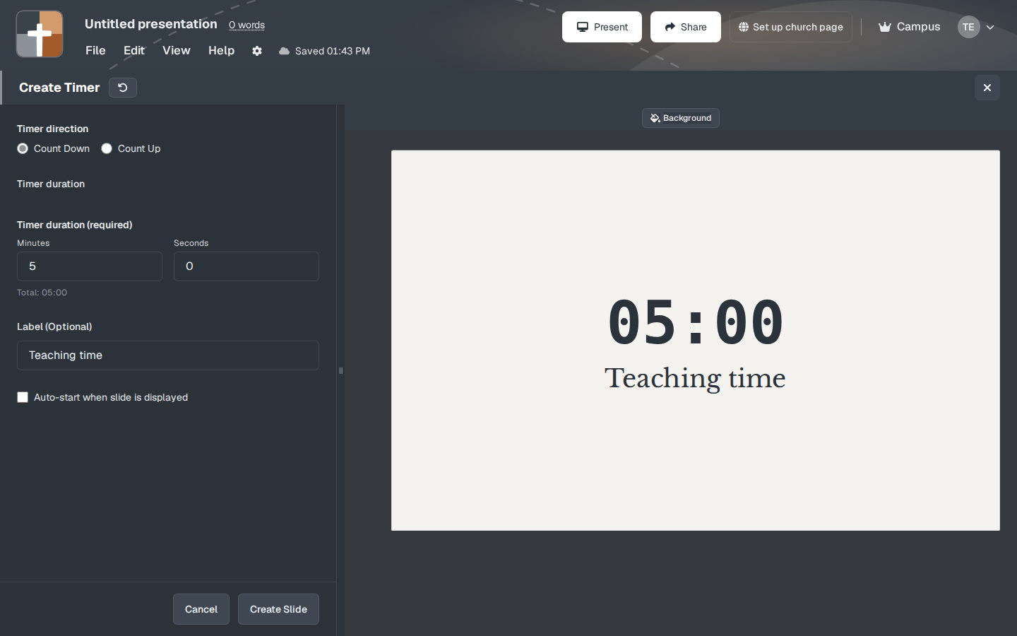 Create Timer, set to five minutes and the label Teaching time